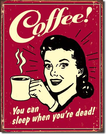 1331 - Coffee Sleep when Dead